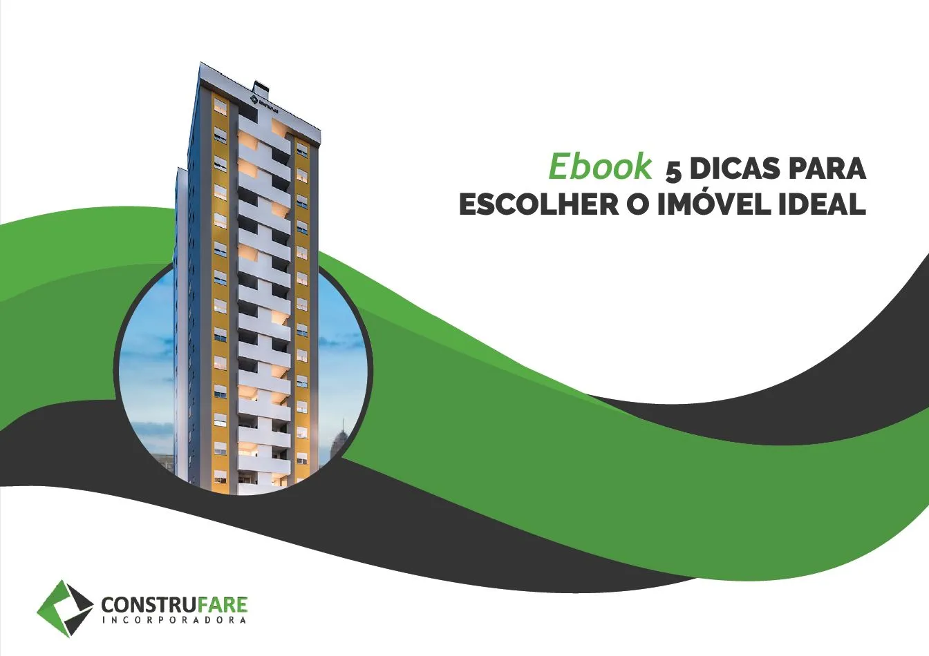 5 dicas para escolher o imóvel ideal